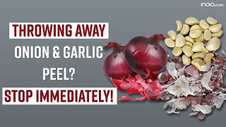 Onion And Garlic Peels Benefits Throwing Away Garlic And Onion Skin Heres Why You Should Not [upl. by Pomeroy221]