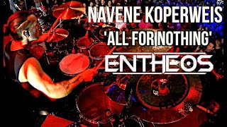 Navene Koperweis  Entheos  All For Nothing live  Summit Denver Colorado 7162024  Drumcam [upl. by Nallek218]