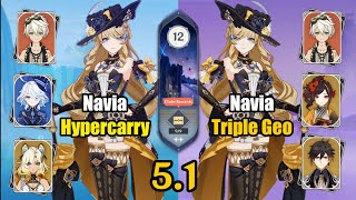 51 Spiral Abyss Navia Hypercarry and Navia Triple Geo  Genshin Impact [upl. by Amelia]