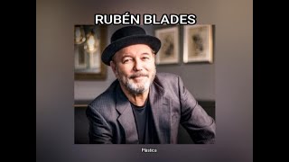 RUBEN BLADES  PLASTICO LETRA [upl. by August]