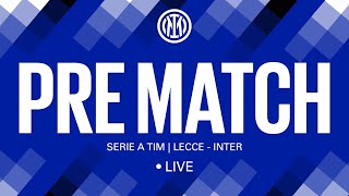 LECCE  INTER 🔴 LIVE PRE MATCH on INTER TV ⚫🔵 [upl. by Corrianne888]