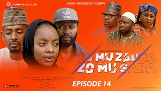 ZO MU ZAUNA ZO MU SABA  Season 2 Episode 14  Rariya TV [upl. by Malcah]