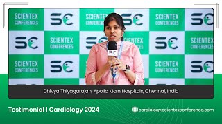 Testimonial by Dhivya Thiyagarajan  Cardiology 2024 [upl. by Adnaloy]