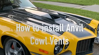 How to Install Anvil Cowl Vents [upl. by Naedan689]