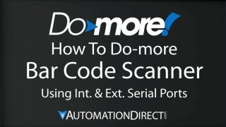 Domore PLC  How to Setup and Use a Bar Code Scanner from AutomationDirect [upl. by Moria]