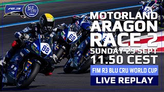 FIM R3 bLU cRU World Cup Live Replay  Round 6 Race 2 Motorland Aragon [upl. by Kerk]