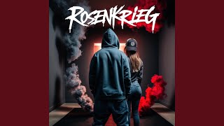 Rosenkrieg [upl. by Radke]