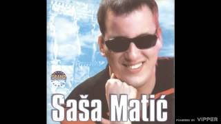 Sasa Matic  Otisao vratio se  Audio 2002 [upl. by Aicila]