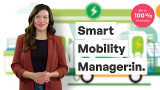 Weiterbildung Smart Mobility Managerin Deine KursHighlights bei WBS TRAINING [upl. by Aneehsirk]