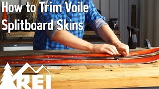 Snowboarding How to Trim Voilé Splitboard Skins [upl. by Eecyac]