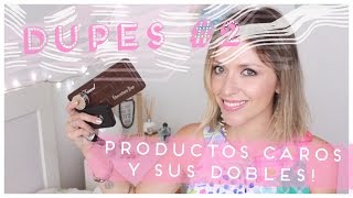 ★ DUPES 2 ★ ¡Productos caros y sus dobles accesibles [upl. by Merwin]