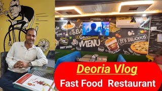 Deoria Vlog Fast Food Restaurant [upl. by Yeclek956]