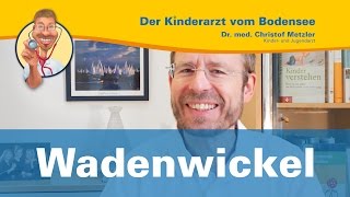 Wadenwickel  Der Kinderarzt vom Bodensee [upl. by Lauri533]