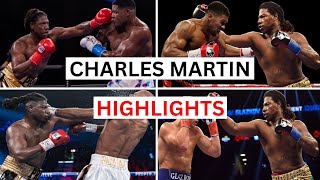 Charles Martin 293 Highlights amp Knockouts [upl. by Olette958]