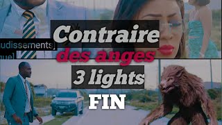 Contraire des anges 3 lights FIN [upl. by Laitselec13]