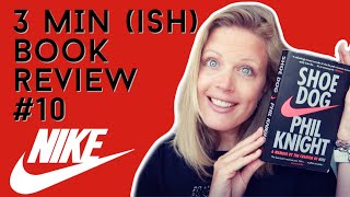 3 Minute Book Review 10  Shoe Dog by Phil Knight NIKE founder [upl. by Wallraff]