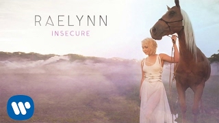 RaeLynn  Insecure Official Audio [upl. by Maddis200]