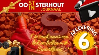 quotHet Sint in Oosterhout Journaalquot Seizoen 2  Aflevering 6 Op zoek naar een kok en bellen met Sint [upl. by Auqcinahs]