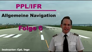 PPLIFR  Allgemeine Navigation  Folge 6 [upl. by Leacim]