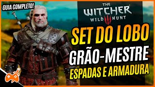 SET ESCOLA do LOBO GRÃO MESTRE ARMADURA e ESPADAS LOCALIZAÇÃO GUIA COMPLETO e DICAS THE WITCHER 3 [upl. by Akinoj416]