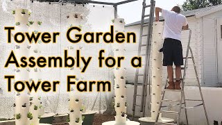 Tower Garden Assembly for an Aeroponic Tower Farm [upl. by Ameg]