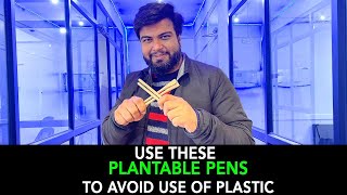 Use These Plantable Pens To Avoid Use Of Plastic  Anuj Ramatri  An EcoFreak [upl. by Vernen962]