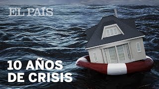 10 años del colapso de las subprime así empezó la crisis más larga  Economía [upl. by Conn]