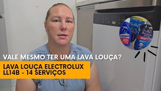 LAVA LOUÇA ELECTROLUX LL14B DE 14 SERVIÇOS  REVIEW COMPLETO   Sobrado 19 por Camila Fendrich [upl. by Asa810]