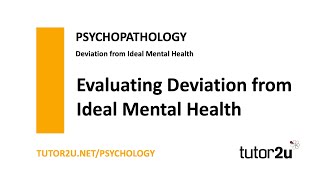 Psychopathology  Deviation from Ideal Mental Health  Evaluation  AQA A Level Psychology [upl. by Lisan313]