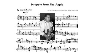 Scrapple From the Apple  Charlie Parker  Transcription Eb [upl. by Leclair]