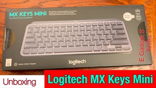 Logitech MX Keys Mini Unboxing [upl. by Tierell562]