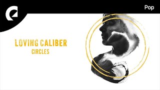 Loving Caliber feat Mia Niles  Homesick [upl. by Eula]