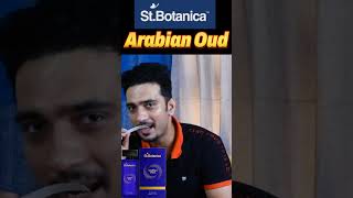 StBotanica Arabian Oud Perfume Review  Budget oud 🤣 [upl. by Nylime]