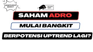 Saham ADRO Akhirnya Rebound Berpotensi Keharga Berapa [upl. by Sialac]