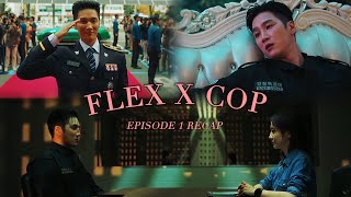 Flex X Cop  Episodes 1 Recap  ahnbohyun parkjihyun [upl. by Alena]