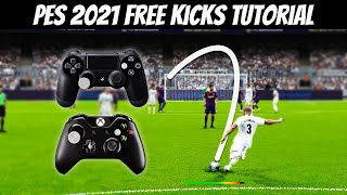 PES 2021  Free Kicks Tutorial How to Score a Free Kick like an Expert  HD [upl. by Welles]