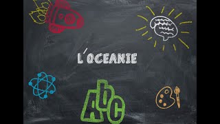 LOcéanie [upl. by Bloom]