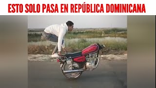 COSAS QUE SOLO PASAN EN REPÚBLICA DOMINICANA Parte 14  Humor Dominicano  si te ríes pierdes [upl. by Avilo]