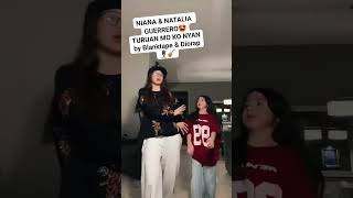 NIANA amp NATALIA dancing TURUAN MO KO NYAN by BLANKTAPE amp DIORAP 🎵🎶🎸🎧 [upl. by Genia]