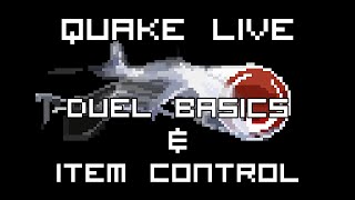 Quake Live Tutorial The very basics of dueling and item control [upl. by Lertnahs388]