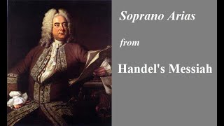 Soprano Arias from Handels Messiah [upl. by Sanalda702]