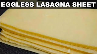 Lasagna Sheets Recipe  Home Made Lasagna Sheets Recipe  Eggless Lasagna Sheets  Street Food [upl. by Peery]