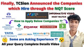 🔥Finally TCSion Announced the Companies which Hire through NQT ScoreHow to Apply Complete Details🤔 [upl. by Neelyak]