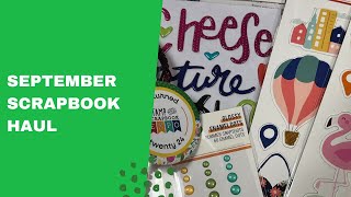 September Scrapbook Haul [upl. by Yendirb533]