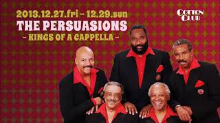 THE PERSUASIONS  KINGS OF A CAPPELLA   COTTON CLUB JAPAN 2013 trailer [upl. by Anehta]