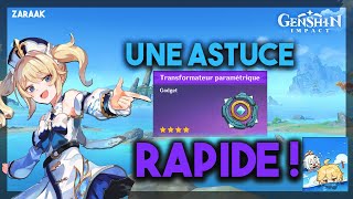 UNE PETITE ASTUCE POUR VOTRE TRANSFORMATEUR PARAMETRIQUE  RECOMPENSES RAPIDEMENT   GENSHIN IMPACT [upl. by Latsyrhc775]