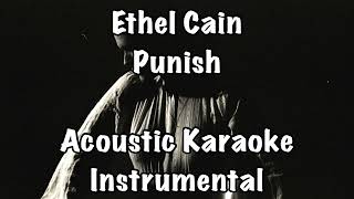 Ethel Cain  Punish Acoustic Karaoke Instrumental [upl. by Nywg]