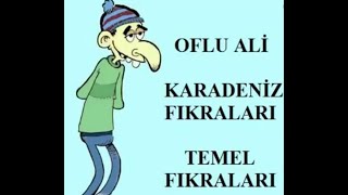 Full Karadeniz Fıkraları oflu Ali Temel Fıkraları [upl. by Shelia]