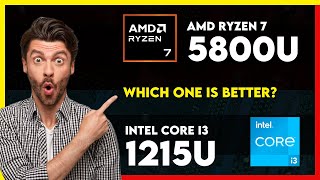 AMD Ryzen 7 5800U vs Intel Core i3 1215U Comparison [upl. by Crescantia499]