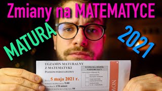 MATURA 2021  Zmiany na MATEMATYCE dokładna analiza [upl. by Jackson]